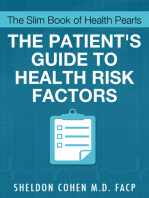 The Slim Book of Health Pearls: Am I At Risk? The Patient's Guide to Health Risk Factors