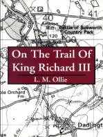 On the Trail of King Richard III