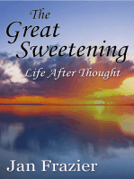 The Great Sweetening