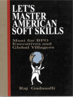 Let's Master American Soft Skills: Must for BPO Executives and Global Villagers