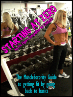 Starting At Zero: The MuscleSorority Guide to Getting Fit By Going Back to Basics
