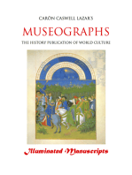 Museographs: Illuminated Manuscripts: The History Publication of World Culture