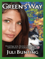 Green's Way: Exciting New Fiction Featuring the Adventures of Samantha Green