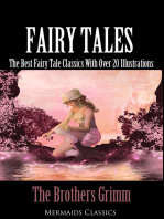 Fairy Tales: The Best Fairy Tale Classics With Over 20 Illustrations