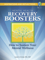 Mental Health Recovery Boosters: How to Sustain Your Mental Wellness
