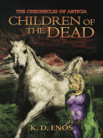 The Chronicles of Articia; Children of the Dead