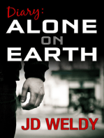 Diary: Alone on Earth