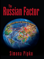 The Russsian Factor: From Cold War to Global Terrorism