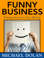 Funny Business: Putting Humor in Your Writing