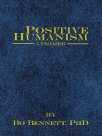 Positive Humanism: A Primer