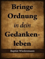 Bringe Ordnung in dein Gedankenleben