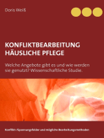 Konflitkbearbeitung häusliche Pflege: Welche Angebote gibt es und wie werden sie genutzt? Wissenschaftliche Studie.