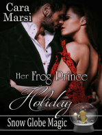 Her Frog Prince Holiday (Snow Globe Magic Book 2)