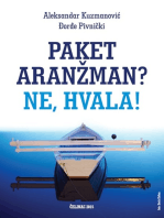 Aleksandar Kuzmanović & Đorđe Pivnički "Paket aranžman? Ne, hvala!"