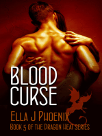 Blood Curse (Book 5 of the Dragon Heat Series)