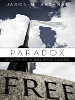 Paradox: Developing Your Influence Through Surrender
