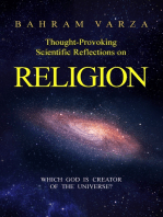 Thought-provoking Scientific Reflections on Religion: Which God is Creator of the Universe?