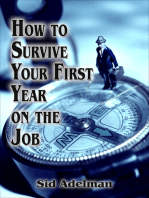 How to Survive Your First Year on the Job
