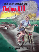 The Revenge of Thelma Hill