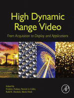 High Dynamic Range Video: From Acquisition, to Display and Applications