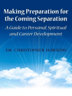Making Preparation for the Coming Separation
