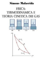 Fisica: termodinamica e teoria cinetica dei gas