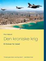 Den kroniske krig: Et forsvar for Israel