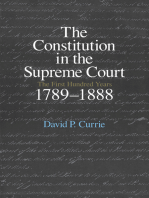 The Constitution in the Supreme Court: The First Hundred Years, 1789-1888