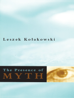 The Presence of Myth