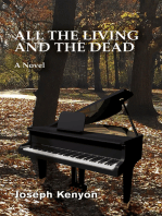 All The Living and The Dead