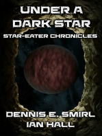 Star-Eater Chronicles 7. Under a Dark Star