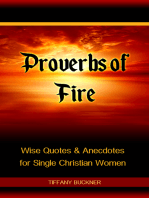 Proverbs of Fire: Wise Quotes & Anecdotes for Single Christian Women