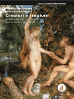 Creatori e creature: Anatomia dei movimenti pro e contro gli OGM