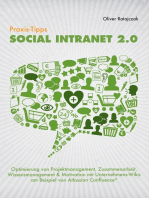 Praxis-Tipps Social Intranet 2.0: Optimierung von Projektmanagement, Zusammenarbeit, Wissensmanagement & Motivation mit Unternehmens-Wikis am Beispiel von Atlassian Confluence ®