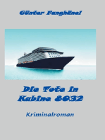 Die Tote in Kabine 8032: Kriminalroman