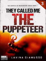 They Called Me the Puppeteer 3: The Puppets of Washington, #7