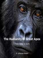 Humanity of Great Apes: Their fate is ours