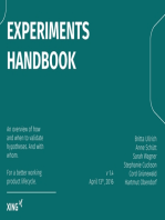 Experiments Handbook: An overview of how and when to validate hypotheses. And whith whom.
