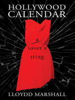 Hollywood Calendar: A Lover's Sting
