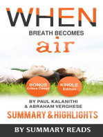 When Breath Becomes Air: by Paul Kalanithi and Abraham Verghese | Summary & Highlights with BONUS Critics Corner