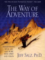 The Way of Adventure: Transforming Your Life and Work with Spirit and Vision