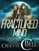 Fractured Mind Episode Two