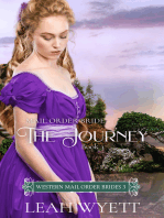 Mail Order Bride - The Journey