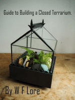 Guide to Building a Closed Terrarium.