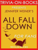 All Fall Down by Jennifer Weiner (Trivia-on-Book): Trivia-On-Books