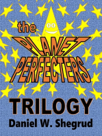 The Planet Perfecters, Trilogy