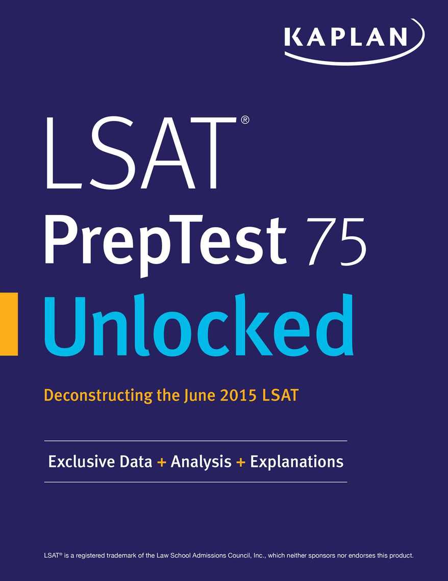 LSAT PrepTest 75 Unlocked by Kaplan Test Prep - Ebook | Scribd
