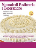 Manuale di Pasticceria e Decorazione - vol. 2: Tecniche di base per la pasticceria casalinga