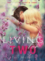 Living For Two: MY HEART IS YOURS, #2