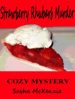Strawberry Rhubarb Murder: A Cozy Mystery: Spring Grove Mystery Series, #2